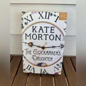 The Clockmaker's Daughter by Kate Morton